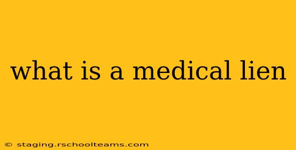 what is a medical lien