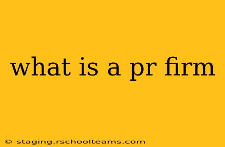 what is a pr firm