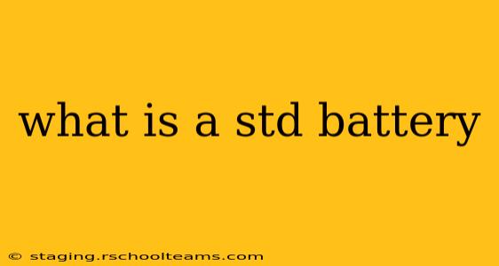 what is a std battery