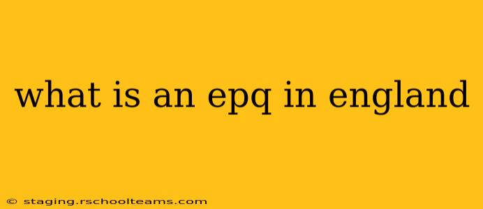 what is an epq in england
