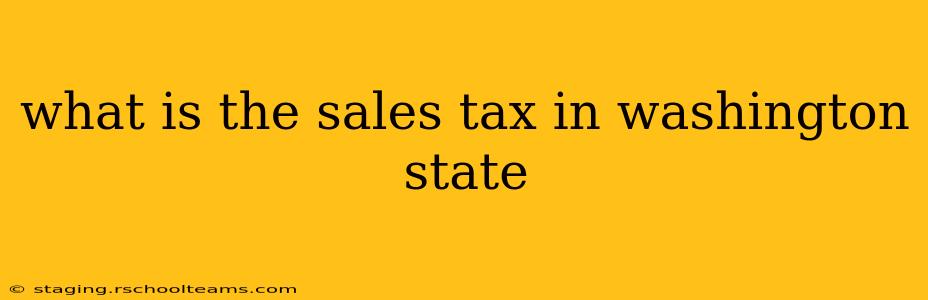 what is the sales tax in washington state