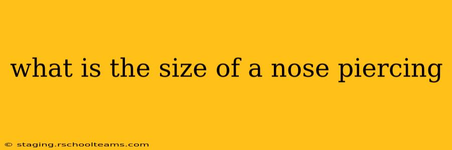 what is the size of a nose piercing
