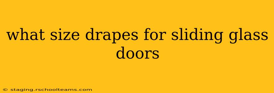 what size drapes for sliding glass doors