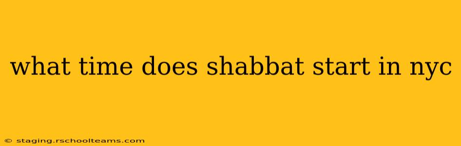 what time does shabbat start in nyc