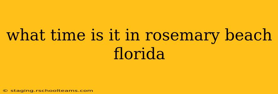 what time is it in rosemary beach florida
