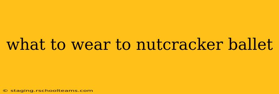 what to wear to nutcracker ballet