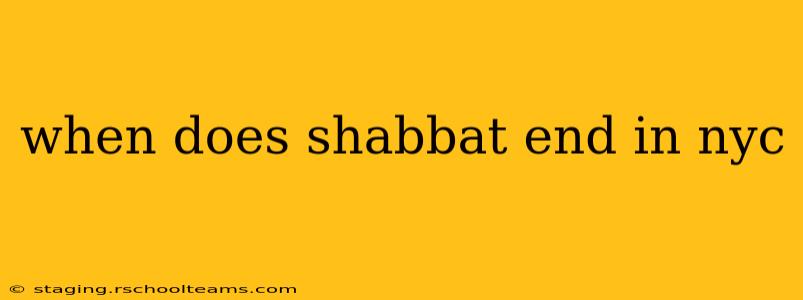 when does shabbat end in nyc