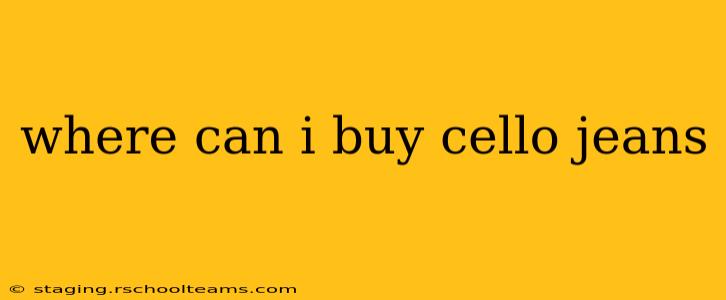 where can i buy cello jeans