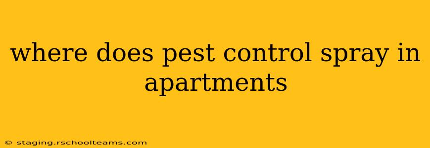 where does pest control spray in apartments