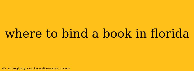 where to bind a book in florida