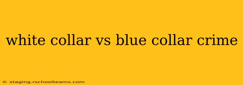 white collar vs blue collar crime