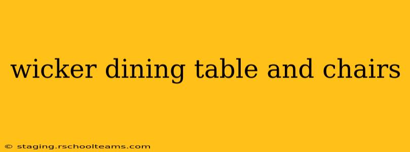 wicker dining table and chairs
