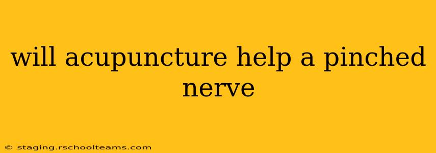 will acupuncture help a pinched nerve