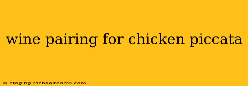 wine pairing for chicken piccata