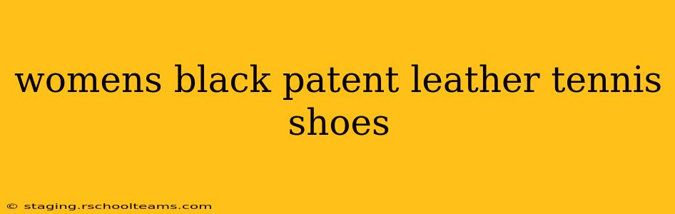 womens black patent leather tennis shoes