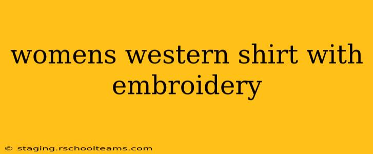 womens western shirt with embroidery