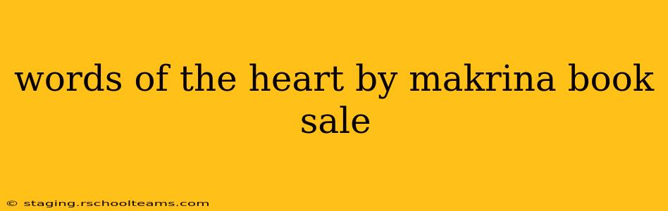 words of the heart by makrina book sale