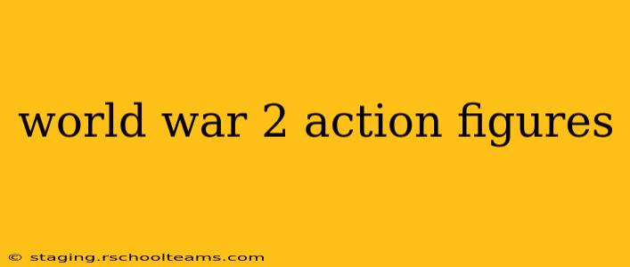 world war 2 action figures