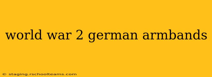 world war 2 german armbands