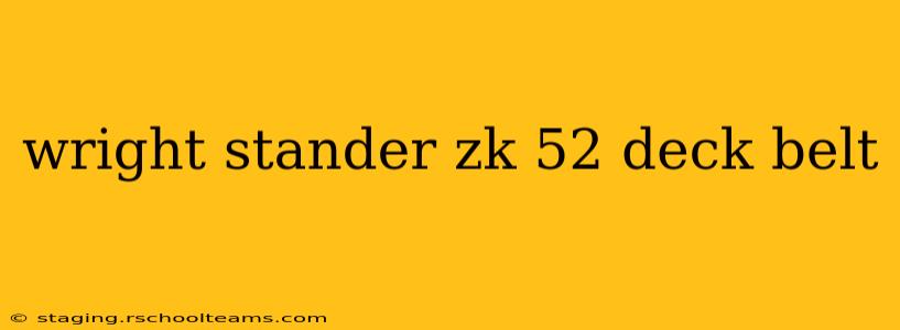 wright stander zk 52 deck belt