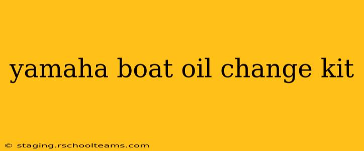 yamaha boat oil change kit