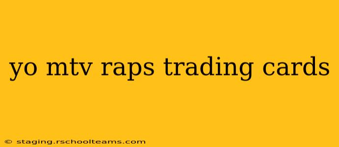 yo mtv raps trading cards