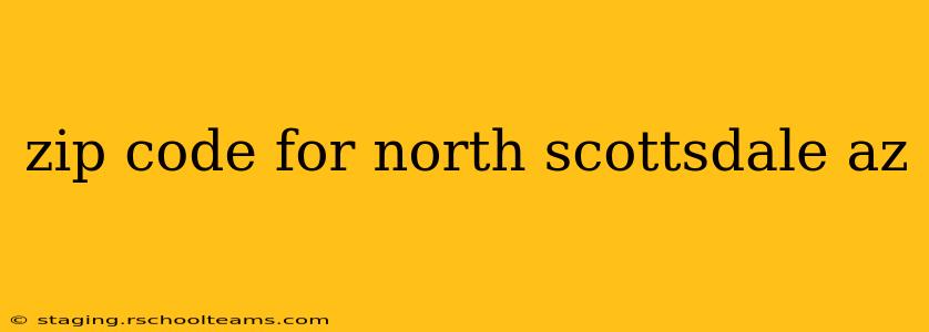 zip code for north scottsdale az